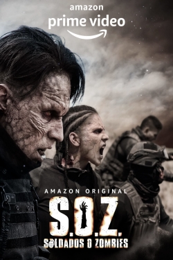 watch S.O.Z.: Soldiers or Zombies movies free online