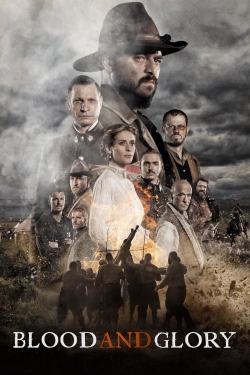 watch Blood and Glory movies free online