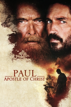 watch Paul, Apostle of Christ movies free online