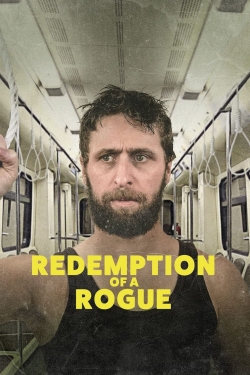 watch Redemption of a Rogue movies free online