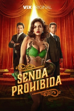 watch Senda prohibida movies free online