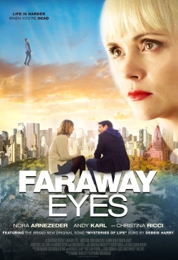 watch Faraway Eyes movies free online
