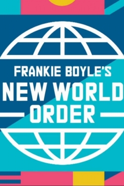watch Frankie Boyle's New World Order movies free online