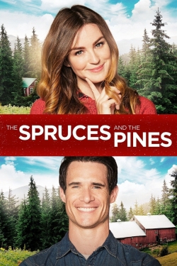 watch The Spruces and the Pines movies free online