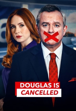 watch Douglas is Cancelled movies free online
