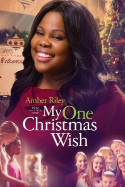 watch My One Christmas Wish movies free online