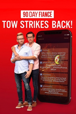 watch 90 Day Fiancé: TOW Strikes Back! movies free online