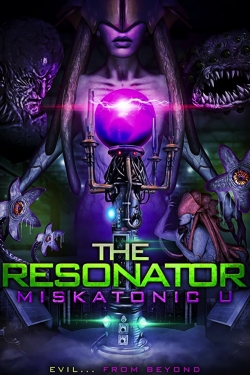 watch The Resonator: Miskatonic U movies free online