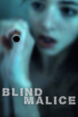 watch Blind Malice movies free online