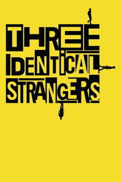 watch Three Identical Strangers movies free online
