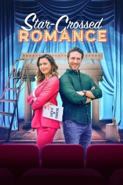 watch Star-Crossed Romance movies free online