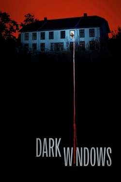 watch Dark Windows movies free online