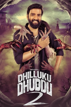 watch Dhilluku Dhuddu 2 movies free online