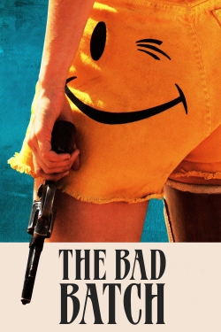 watch The Bad Batch movies free online