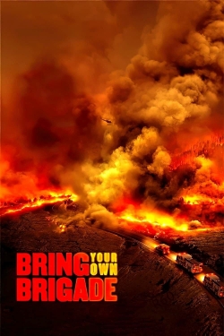 watch Bring Your Own Brigade movies free online