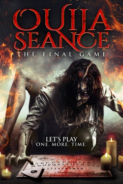 watch Ouija Seance: The Final Game movies free online