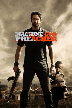 watch Machine Gun Preacher movies free online