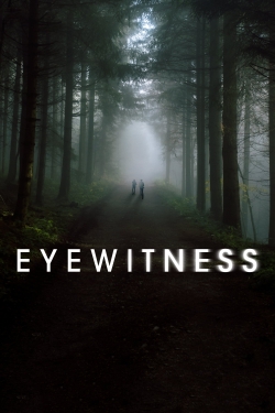 watch Eyewitness movies free online