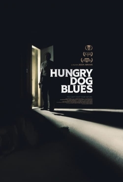 watch Hungry Dog Blues movies free online
