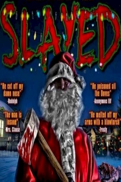 watch Slayed movies free online