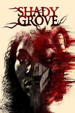 watch Shady Grove movies free online