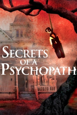 watch Secrets of a Psychopath movies free online