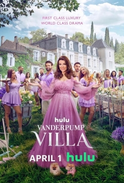 watch Vanderpump Villa movies free online