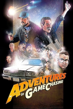 watch Adventures in Game Chasing movies free online