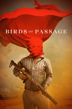 watch Birds of Passage movies free online