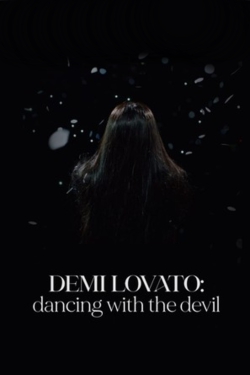 watch Demi Lovato: Dancing with the Devil movies free online