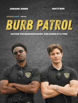watch Burb Patrol movies free online