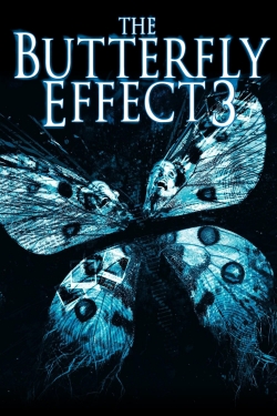 watch The Butterfly Effect 3: Revelations movies free online