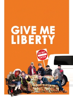 watch Give Me Liberty movies free online