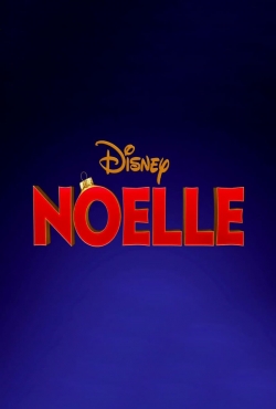 watch Noelle movies free online