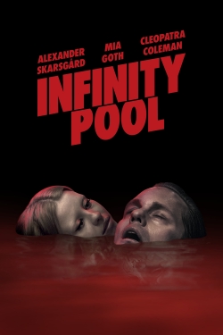 watch Infinity Pool movies free online
