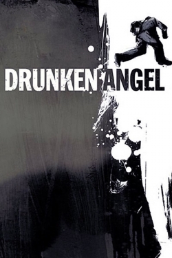 watch Drunken Angel movies free online