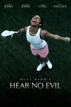watch Hear No Evil movies free online