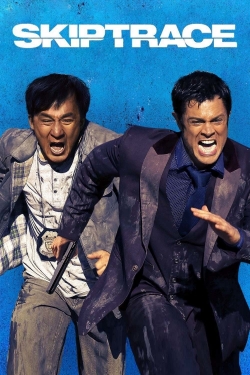 watch Skiptrace movies free online