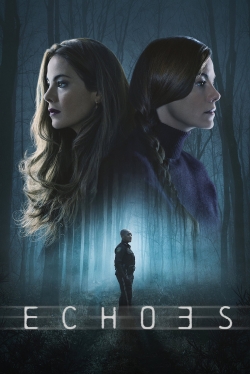 watch Echoes movies free online