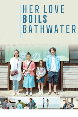watch Her Love Boils Bathwater movies free online