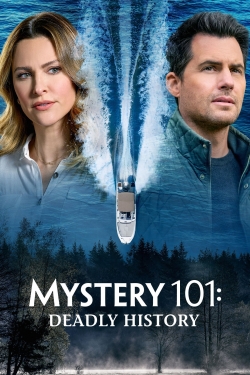 watch Mystery 101: Deadly History movies free online