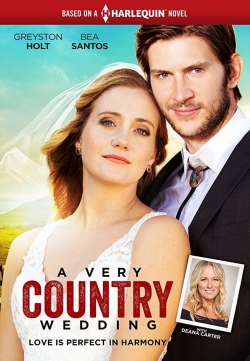 watch A Very Country Wedding movies free online