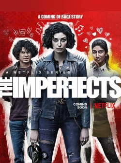 watch The Imperfects movies free online