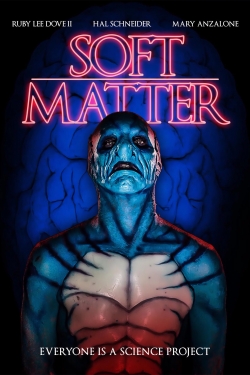 watch Soft Matter movies free online
