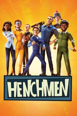 watch Henchmen movies free online