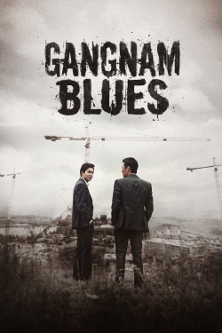 watch Gangnam Blues movies free online