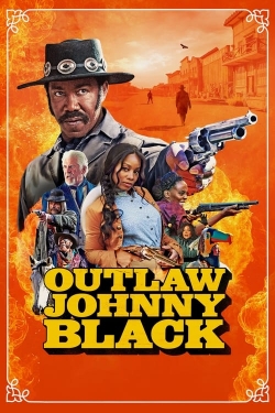 watch Outlaw Johnny Black movies free online