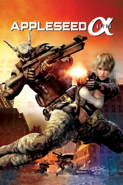 watch Appleseed Alpha movies free online