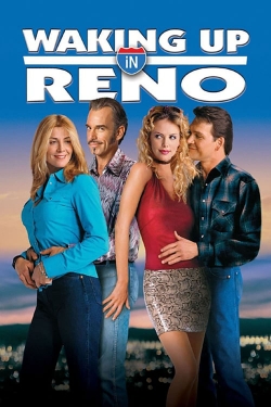 watch Waking Up in Reno movies free online