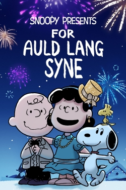 watch Snoopy Presents: For Auld Lang Syne movies free online